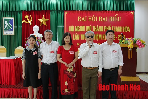 Đại hội đại biểu Hội Người mù TP Thanh Hóa nhiệm kỳ 2019-2024