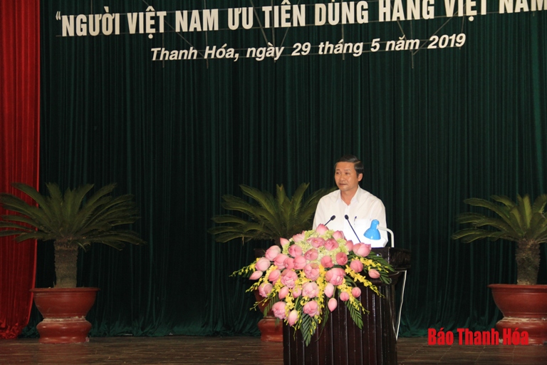 Tiếp tục đẩy mạnh Cuộc vận động “Người Việt Nam ưu tiên dùng hàng Việt Nam”