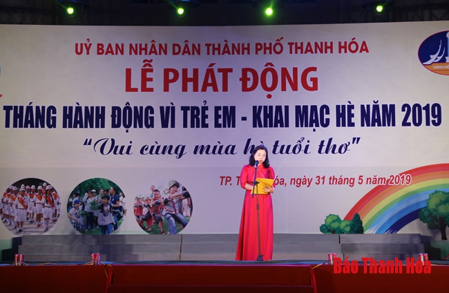 TP Thanh Hóa phát động Tháng hành động vì trẻ em và khai mạc Hè năm 2019