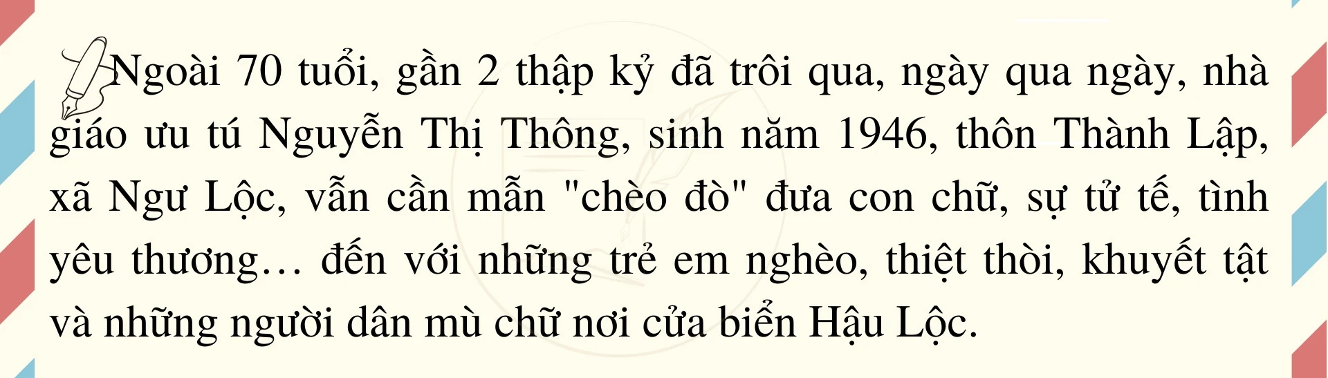 [E-Magazine] - Bà giáo Thông và lớp học tình thương nơi cửa biển