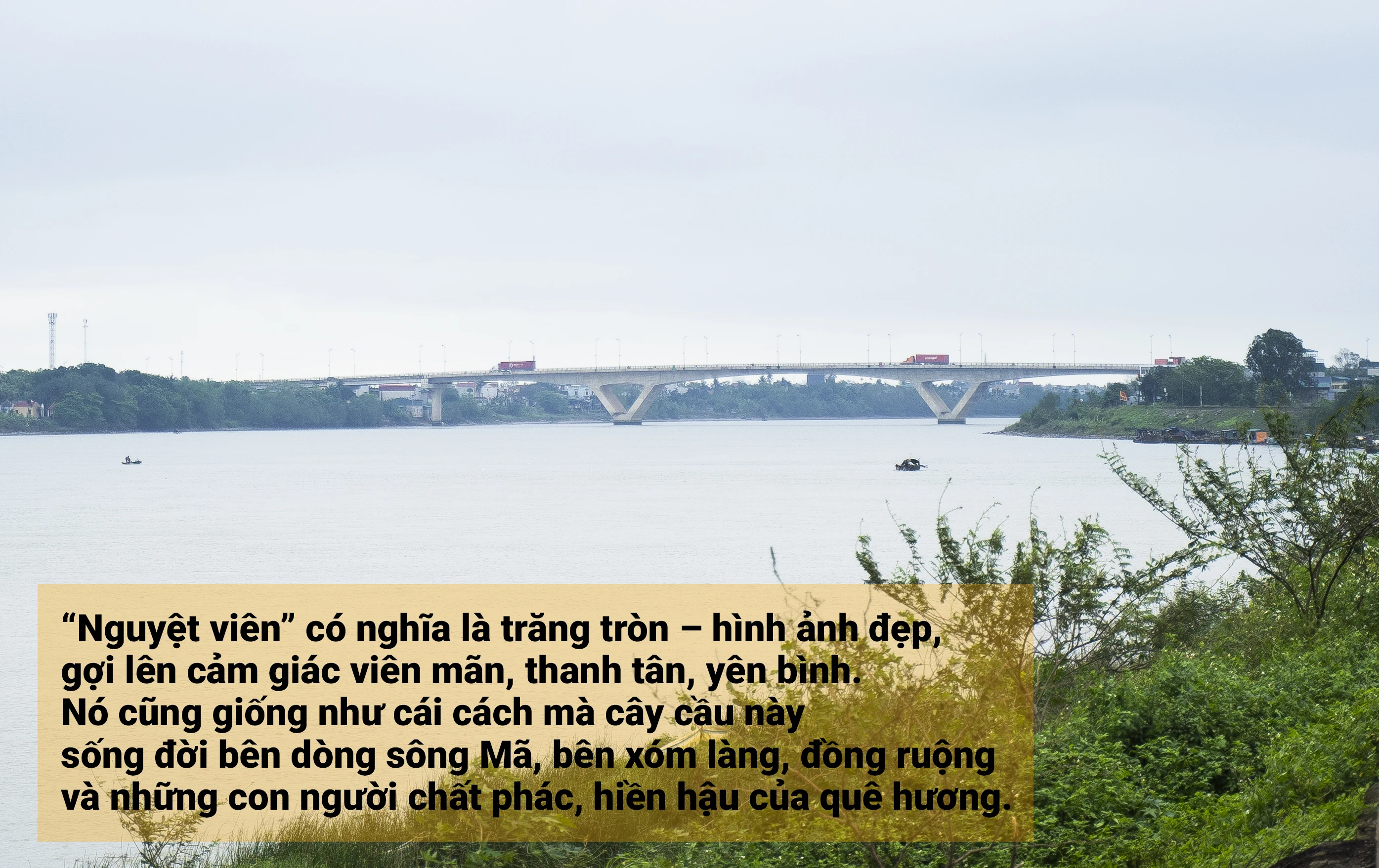 [E-Magazine] - Chuyện về những cây cầu trong lòng xứ Thanh