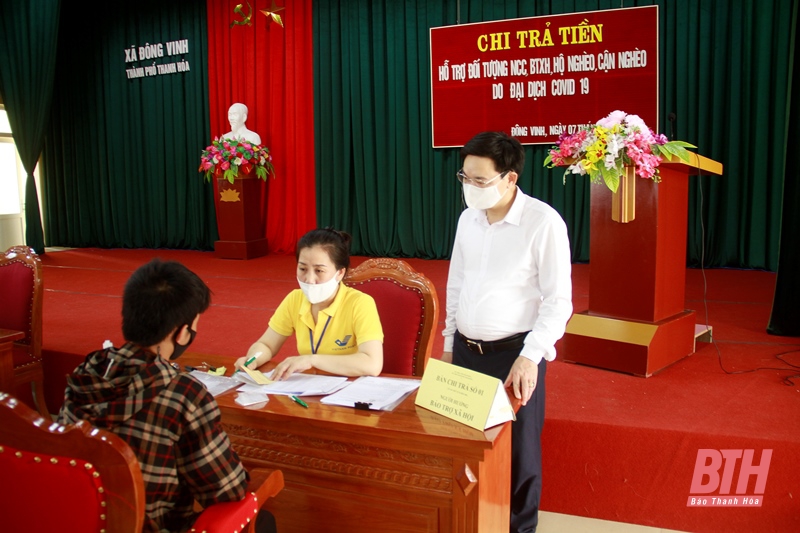 TP Thanh Hóa: Thực hiện chi trả tiền hỗ trợ cho các đối tượng bị ảnh hưởng bởi dịch bệnh COVID-19