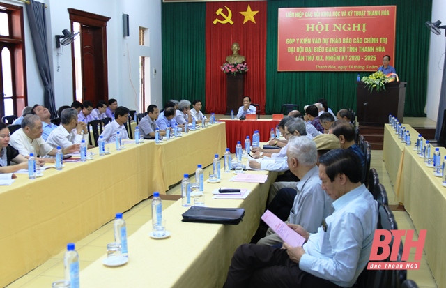 Liên hiệp các Hội Khoa học và Kỹ thuật Thanh Hóa góp ý vào dự thảo Báo cáo chính trị của BCH Đảng bộ tỉnh