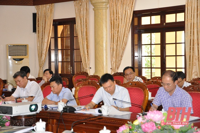 Thường trực Tỉnh ủy Thanh Hóa cho ý kiến vào chủ trương đầu tư một số dự án trên địa bàn tỉnh
