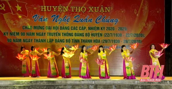 Huyện Thọ Xuân: Chương trình nghệ thuật quần chúng chào mừng Đại hội Đảng các cấp