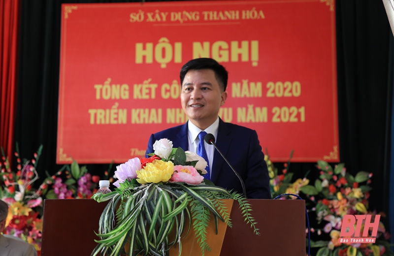 Sở Xây dựng Thanh Hóa triển khai nhiệm vụ năm 2021