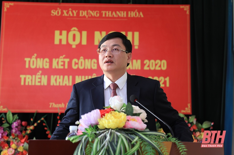 Sở Xây dựng Thanh Hóa triển khai nhiệm vụ năm 2021