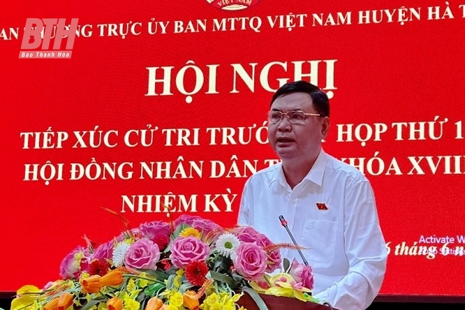 Phó Chủ tịch Thường trực UBND tỉnh Nguyễn Văn Thi và các đại biểu HĐND tỉnh tiếp xúc cử tri huyện Hà Trung