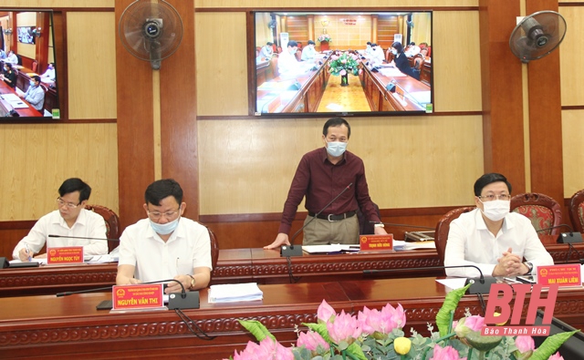 UBND tỉnh Thanh Hóa họp phiên thường kỳ tháng 4: Thực hiện mục tiêu kép trong phòng chống dịch và phát triển kinh tế - xã hội
