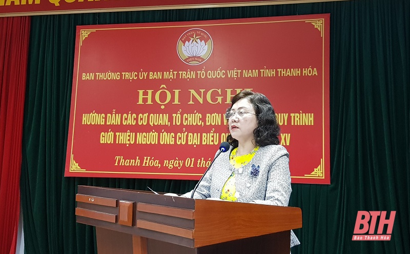 Hội nghị hướng dẫn quy trình giới thiệu người ứng cử đại biểu Quốc hội khóa XV, nhiệm kỳ 2021-2026