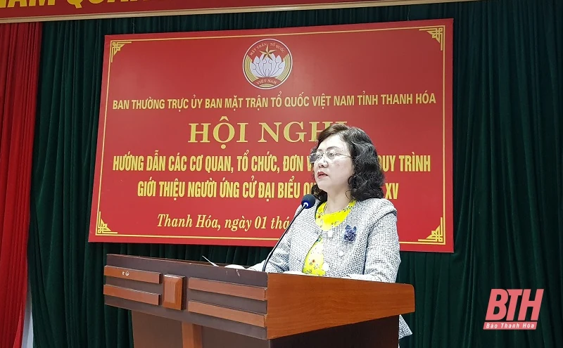 Hội nghị hướng dẫn quy trình giới thiệu người ứng cử đại biểu Quốc hội khóa XV, nhiệm kỳ 2021-2026