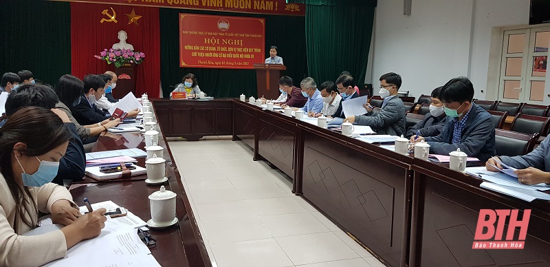 Hội nghị hướng dẫn quy trình giới thiệu người ứng cử đại biểu Quốc hội khóa XV, nhiệm kỳ 2021-2026