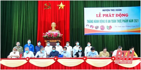 Huyện Thọ Xuân phát động “Tháng hành động vì an toàn thực phẩm năm 2021