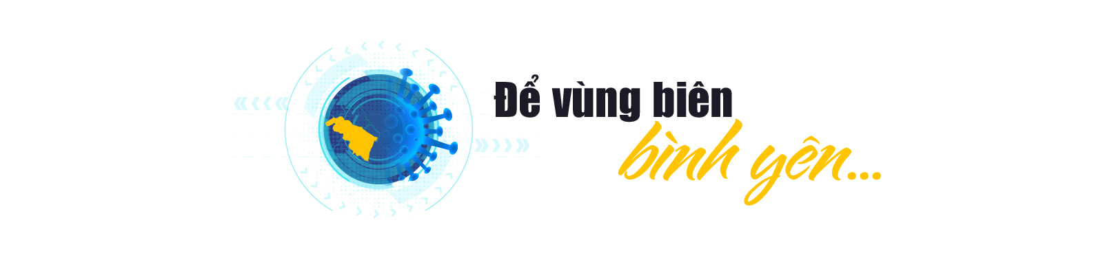 [E-Magazine] - Giữ vùng m m88 bình yên
