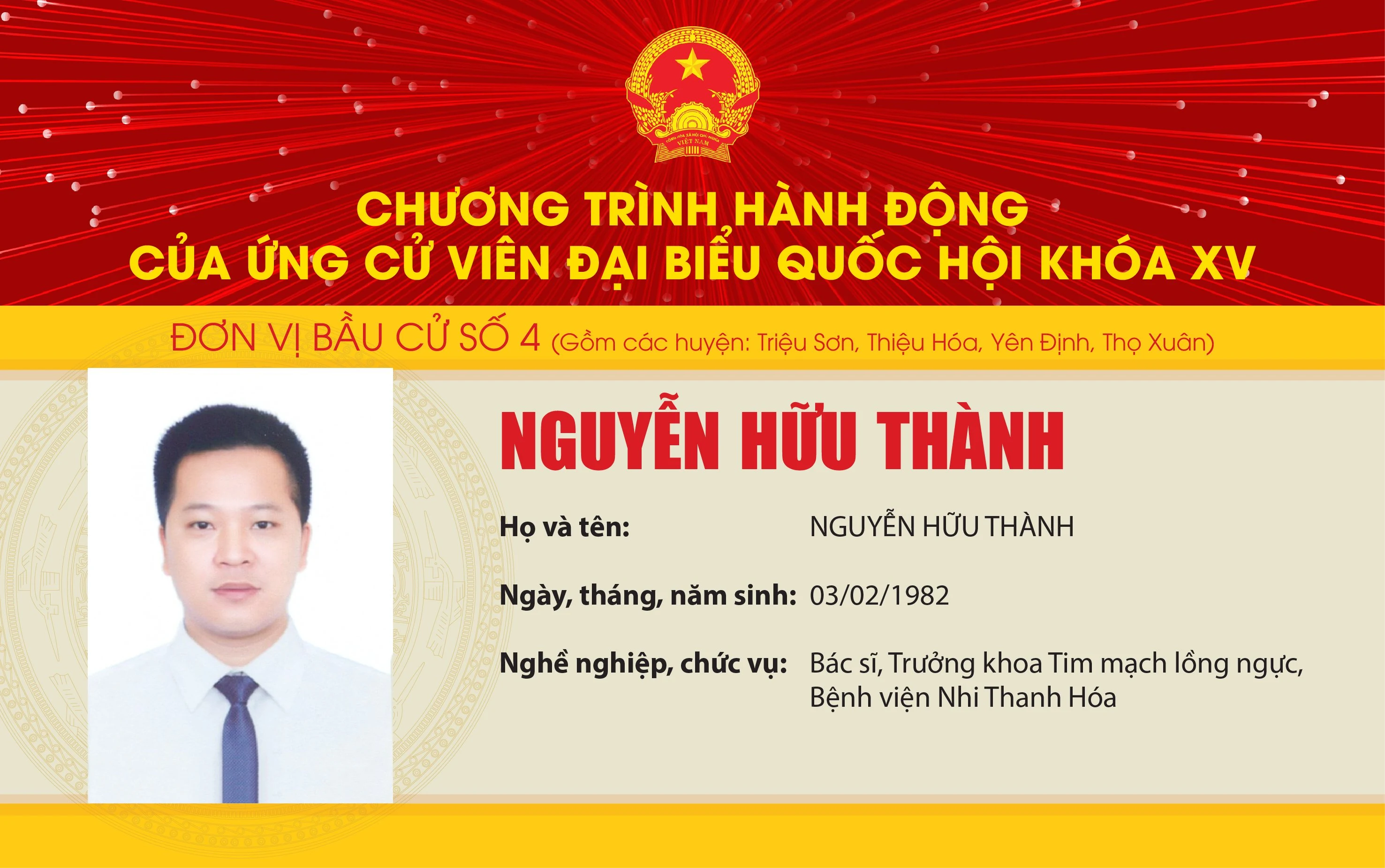 Chương trình hành động của Ứng cử viên Đại biểu Quốc hội khóa XV Nguyễn Hữu Thành - Đơn vị bầu cử số 4