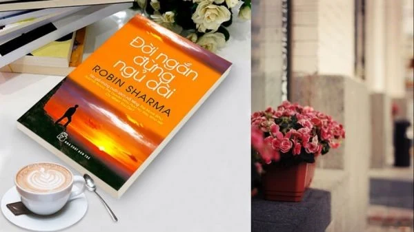 Sách hay mỗi ngày: Đời ngắn đừng ngủ dài của Robin Sharma