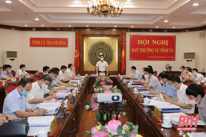 Ban Thường vụ Tỉnh ủy Thanh Hóa cho ý kiến vào nhiều nội dung quy hoạch tạo động lực phát triển của tỉnh