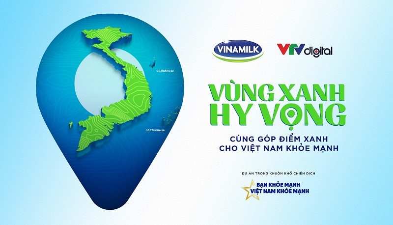 Vinamilk tiếp nối chiến dịch bạn khỏe mạnh, Việt Nam khỏe mạnh với dự án “Vùng xanh hy vọng”