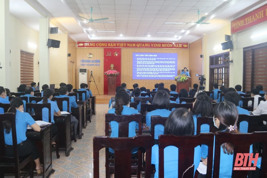 Liên đoàn Lao động tỉnh quán triệt, triển khai thực hiện Nghị quyết 02-NQ/TW của Bộ Chính trị