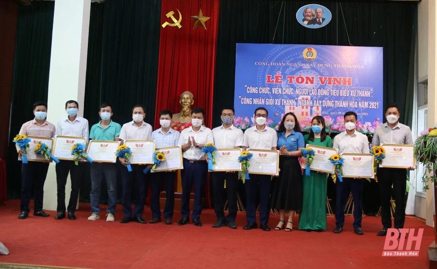 Ngành Xây dựng Thanh Hóa tôn vinh công chức, viên chức, người lao động tiêu biểu, công nhân giỏi