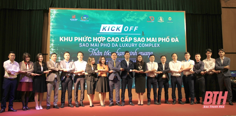 Thị trường bất động sản Thanh Hóa sôi động với lễ Kick - Off dự án Khu phức hợp cao cấp Sao Mai Phố Đà