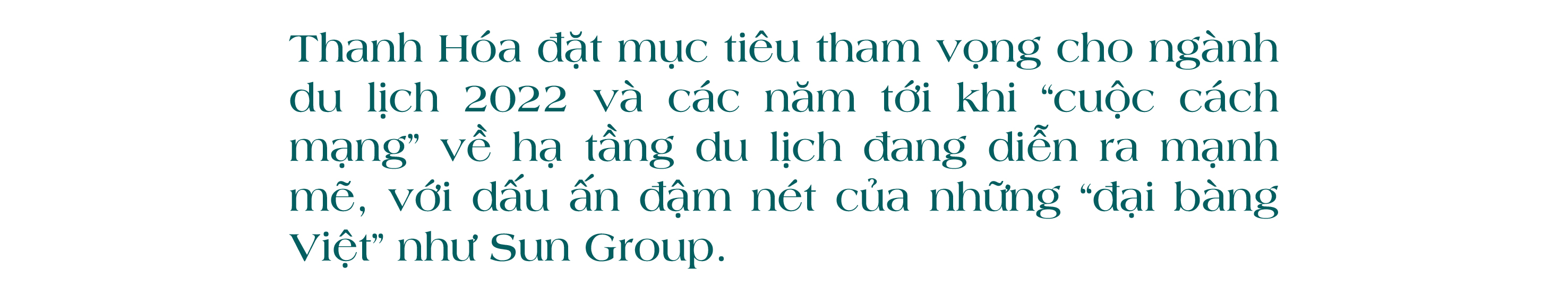 [E-Magazine] - Sun Group thiết lập chuẩn mực mới cho du lịch xứ Thanh