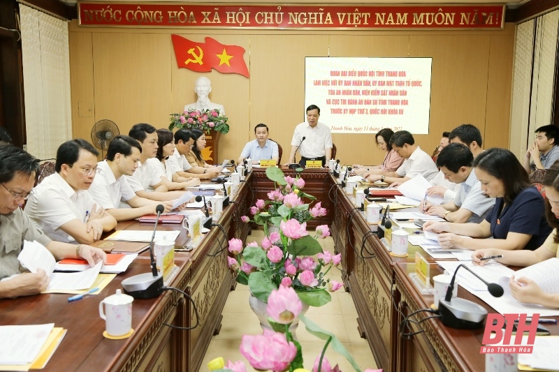Đoàn ĐBQH tỉnh Thanh Hóa làm việc với UBND, Ủy ban MTTQ tỉnh và các cơ quan khối tư pháp
