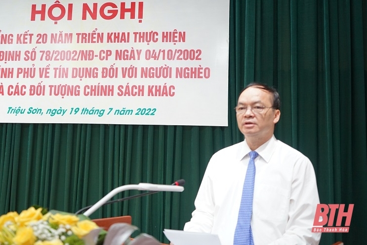 Huyện Triệu Sơn tổng kết 20 năm thực hiện chính sách tín dụng ưu đãi đối với người nghèo và các đối tượng chính sách