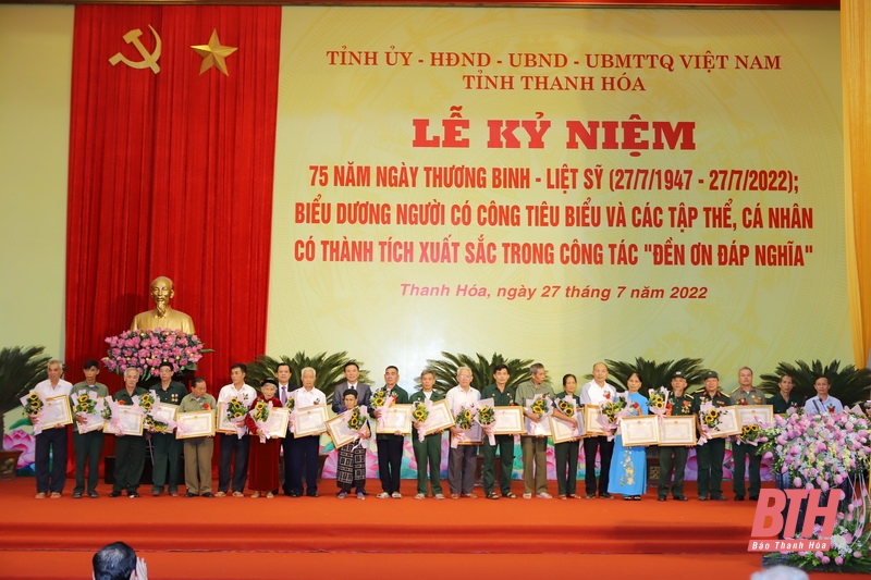 Tỉnh Thanh Hóa kỷ niệm 75 năm ngày Thương binh - Liệt sĩ; biểu dương người có công tiêu biểu và các thập thể, cá nhân có thành tích xuất sắc trong công tác “Đền ơn đáp nghĩa”