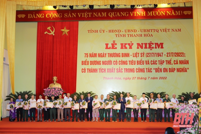 Tỉnh Thanh Hóa kỷ niệm 75 năm ngày Thương binh - Liệt sĩ; biểu dương người có công tiêu biểu và các thập thể, cá nhân có thành tích xuất sắc trong công tác “Đền ơn đáp nghĩa”