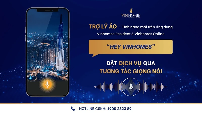 Ra mắt Trợ lý ảo trên ứng dụng Vinhomes Resident và Vinhomes Online
