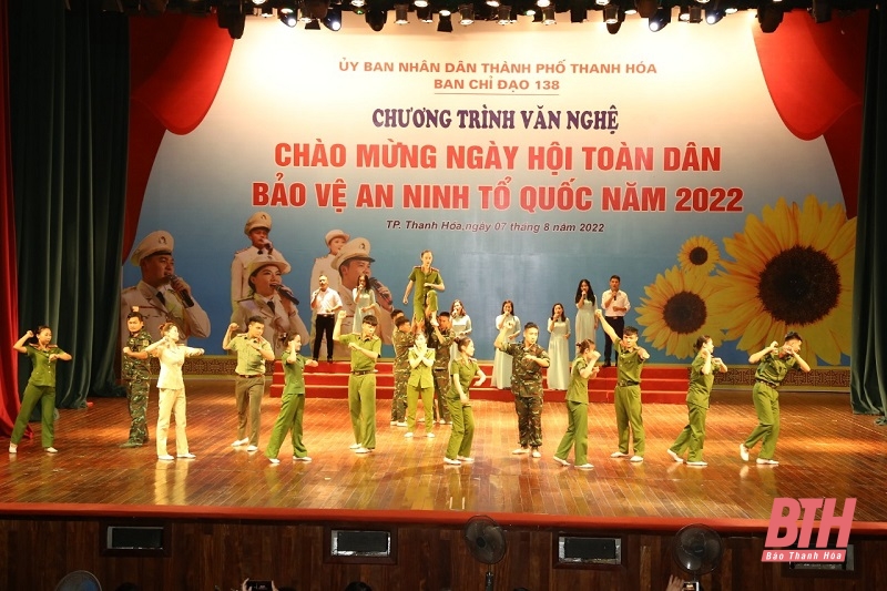 TP Thanh Hóa tổ chức chương trình văn nghệ chào mừng “Ngày hội toàn dân bảo vệ an ninh Tổ quốc” năm 2022