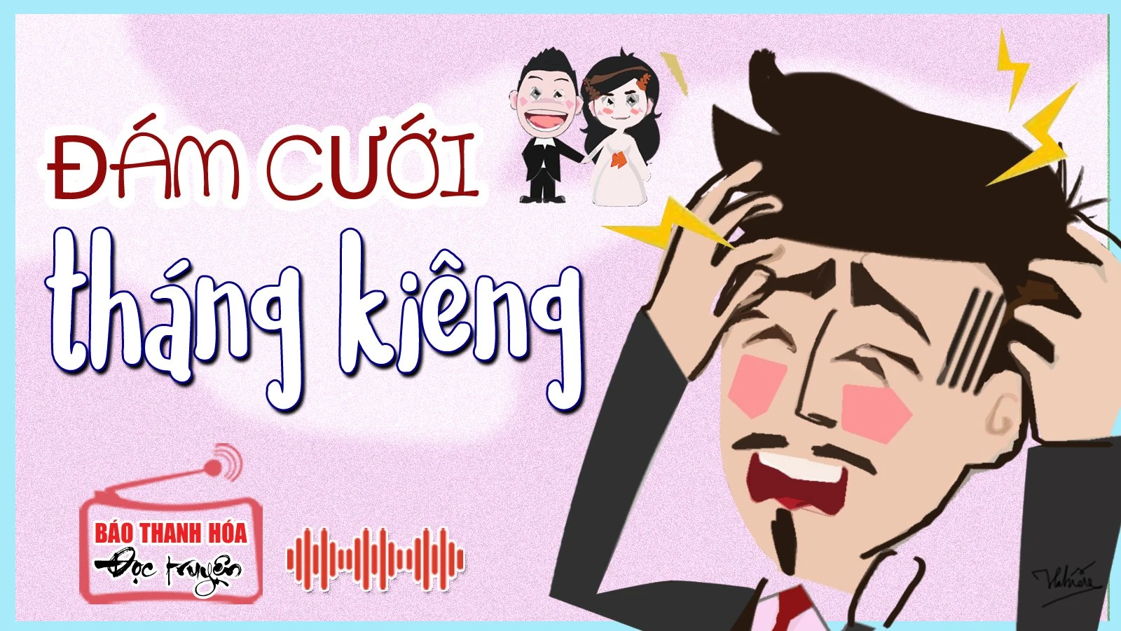 [Radio] - Đám cưới tháng kiêng