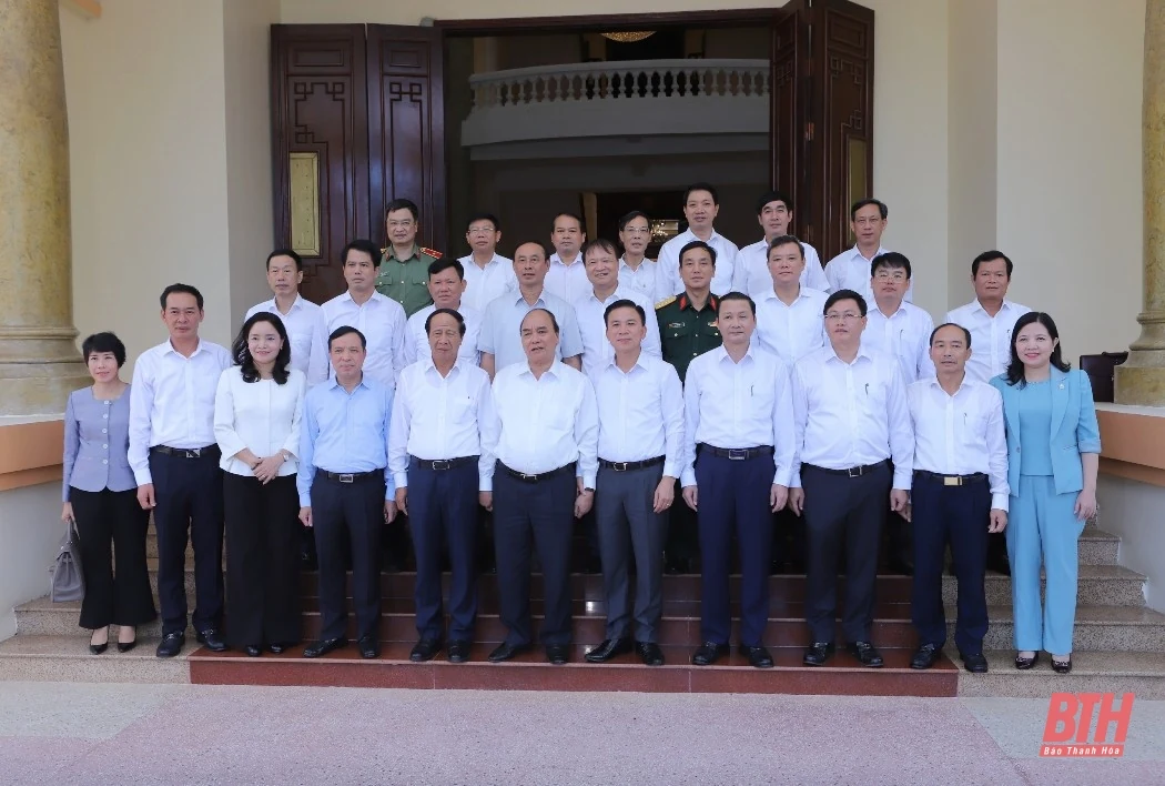 Chủ tịch nước Nguyễn Xuân Phúc làm việc với Ban Thường vụ Tỉnh ủy Thanh Hóa