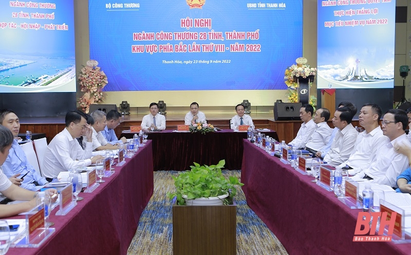 Hội nghị Ngành Công thương 28 tỉnh, thành phố khu vực phía Bắc lần thứ VIII - năm 2022 tổ chức tại Thanh Hóa