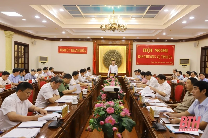 Ban Thường vụ Tỉnh ủy Thanh Hóa đánh giá việc thực hiện nhiệm vụ 9 tháng; nhiệm vụ trọng tâm quý IV năm 2022 và định hướng mục tiêu năm 2023