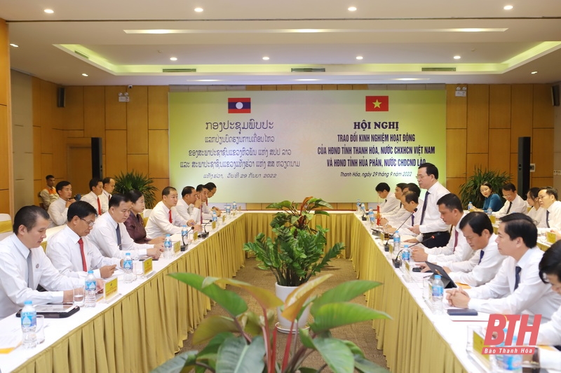 Trao đổi kinh nghiệm hoạt động giữa HĐND hai tỉnh Thanh Hóa - Hủa Phăn