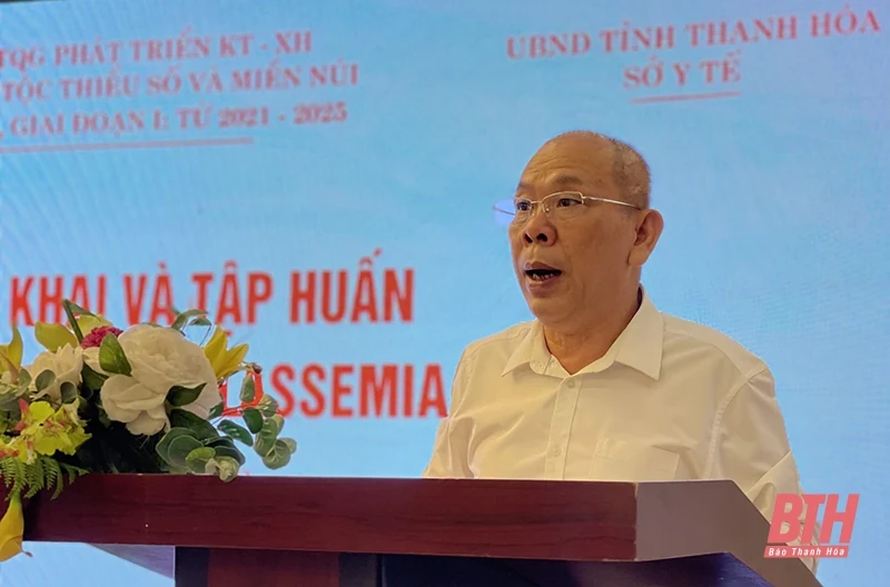 Triển khai thực hiện Dự án “Phòng, chống bệnh Thalassemia” tại Thanh Hóa 