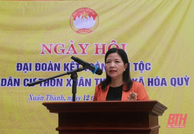 Trưởng ban Dân vận Tỉnh ủy, Chủ tịch Ủy ban MTTQ tỉnh Phạm Thị Thanh Thủy dự Ngày hội Đại đoàn kết toàn dân tộc với Nhân dân thôn Xuân Thành