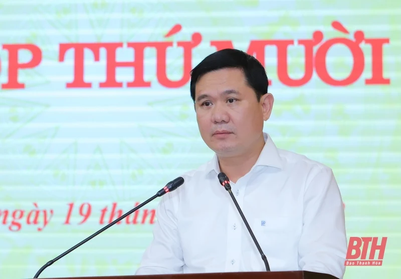 Kỳ họp thứ 10 HĐND tỉnh khóa XVIII xem xét, quyết nghị một số tờ trình của UBND tỉnh