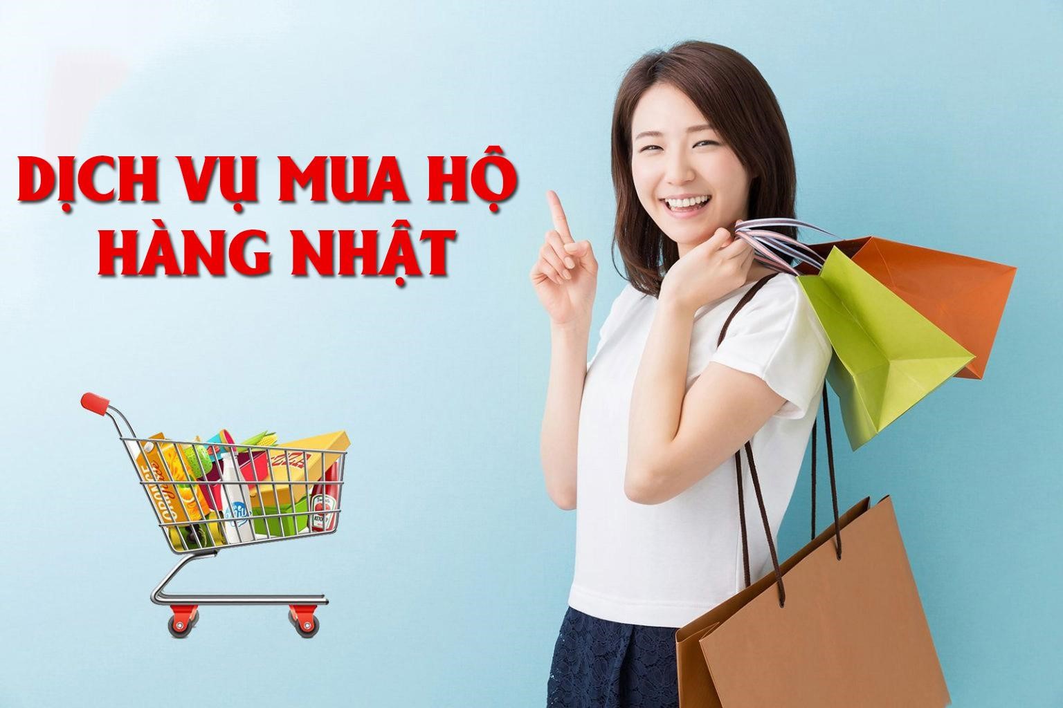 Dịch vụ mua hộ hàng Nhật về Việt Nam