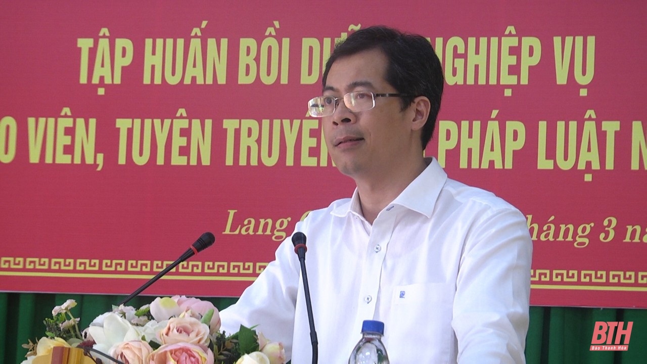 Lang Chánh: Tập huấn nghiệp vụ cho báo cáo viên, tuyên truyền viên pháp luật