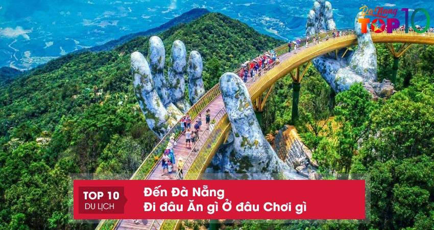 TOP10DANANG - Trang thông tin địa điểm du lịch, ẩm thực Đà Nẵng tốt nhất