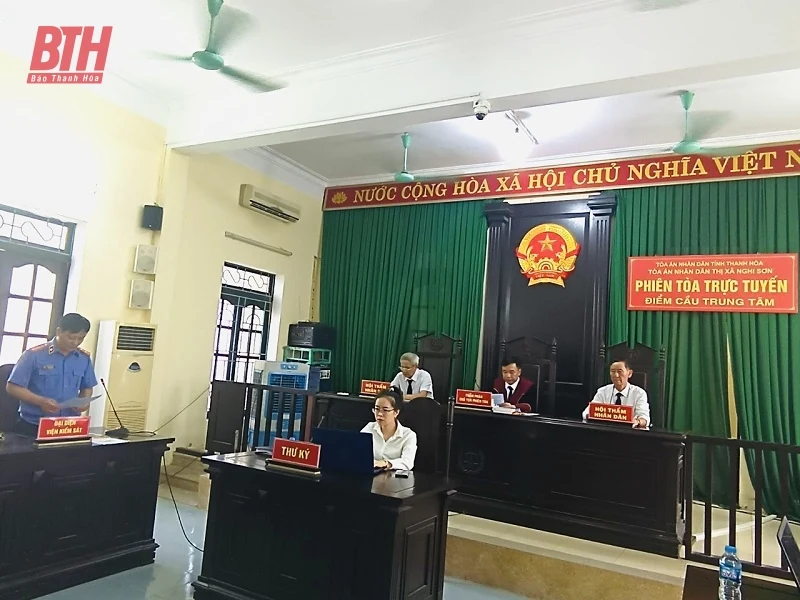 Thị xã Nghi Sơn xét xử trực tuyến 3 vụ án hình sự