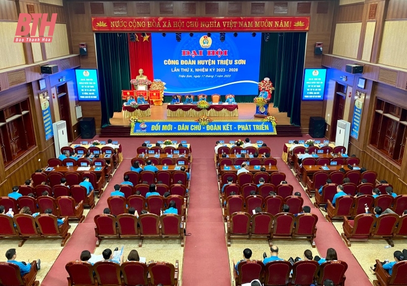 Đại hội Công đoàn huyện Triệu Sơn lần thứ X, nhiệm kỳ 2023-2028
