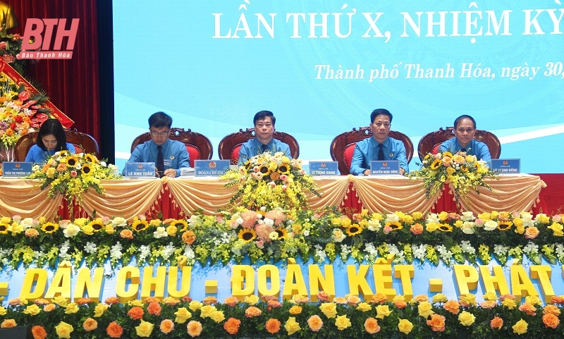 Công đoàn TP Thanh Hóa: Xứng đáng là điểm tựa vững chắc của đoàn viên, người lao động