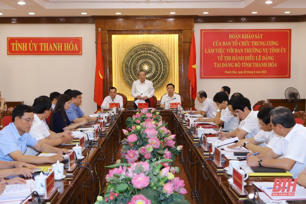 Đoàn khảo sát của Ban Tổ chức Trung ương làm việc với Ban Thường vụ Tỉnh ủy về thi hành Điều lệ Đảng tại Đảng bộ tỉnh Thanh Hóa