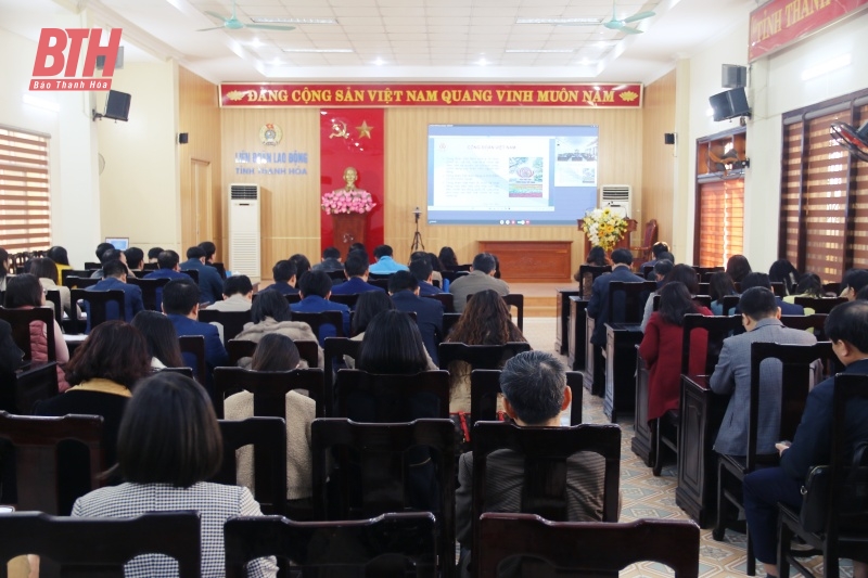 Nghiên cứu, học tập, quán triệt Nghị quyết Đại hội XIII Công đoàn Việt Nam