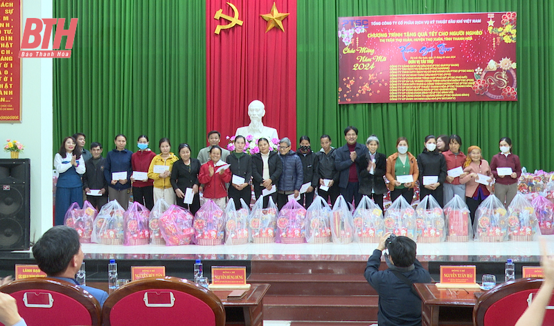 Tổng Công ty CP Dịch vụ kỹ thuật dầu khí Việt Nam trao 150 suất quà tết cho hộ nghèo, chính sách thị trấn Thọ Xuân
