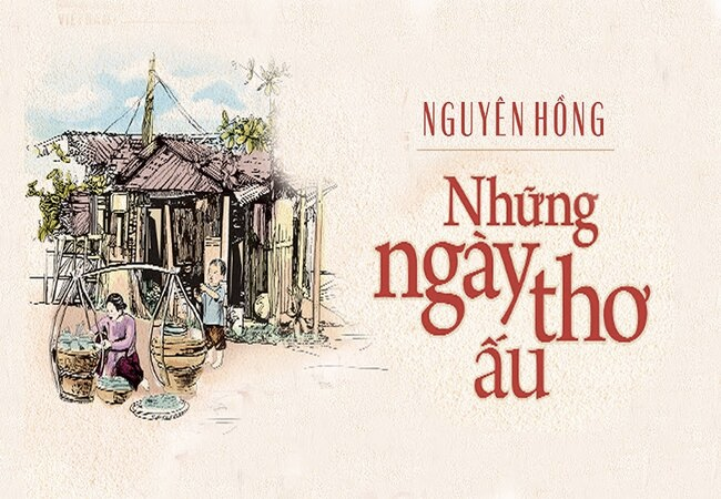 Ý nghĩa tác phẩm Những ngày thơ ấu được phân tích chi tiết tại Vanhoc.net